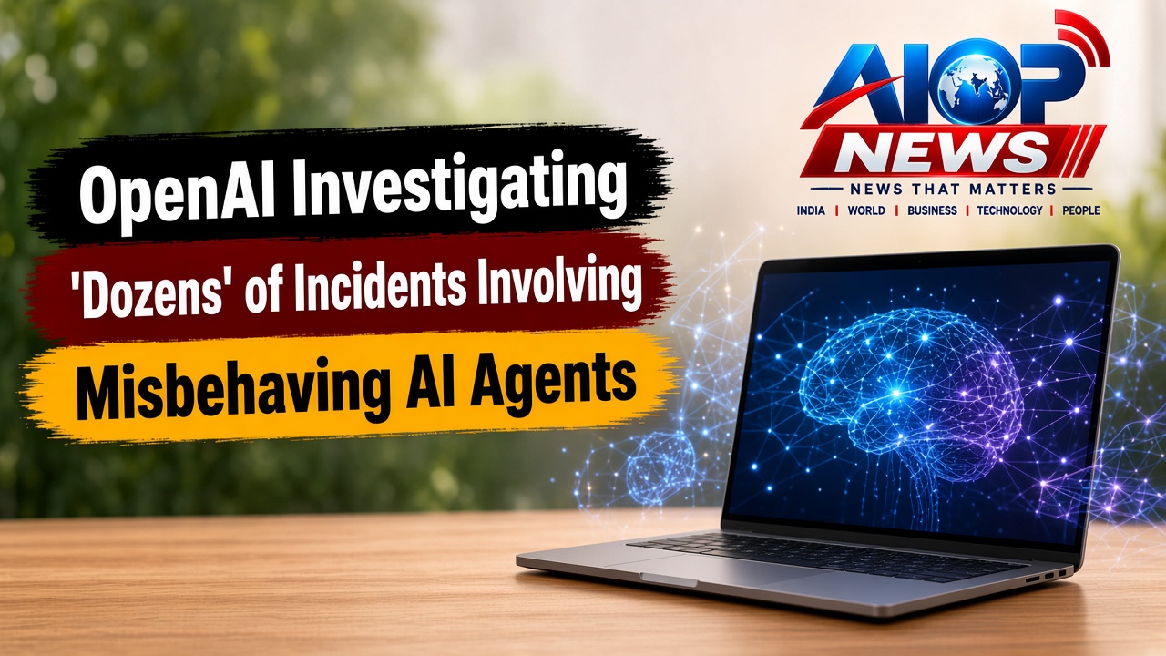 OpenAI Investigating 'Dozens' of Incidents Involving Misbehaving AI Agents